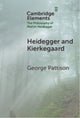 Book cover of: Heidegger and Kierkegaard. By: George Pattison