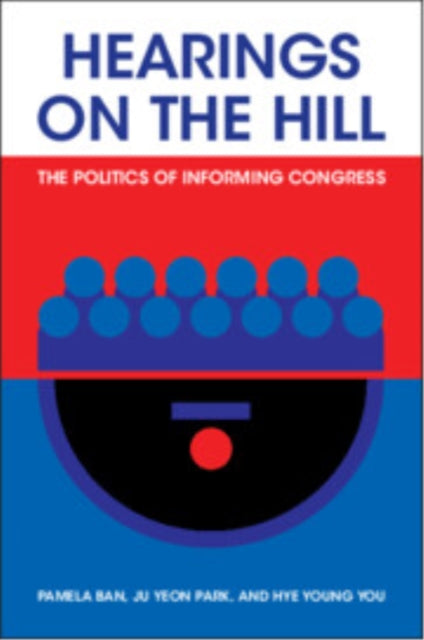 Book cover of: Hearings on the Hill. By: Hye Young You
