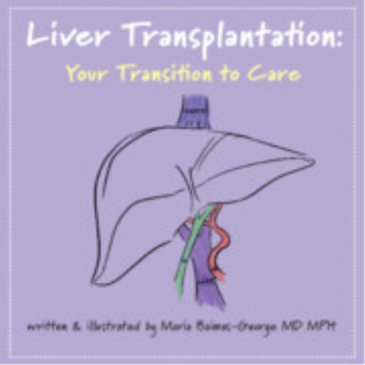 Book cover of: Liver Transplantation: Volume 5. By: Maria Baimas-George