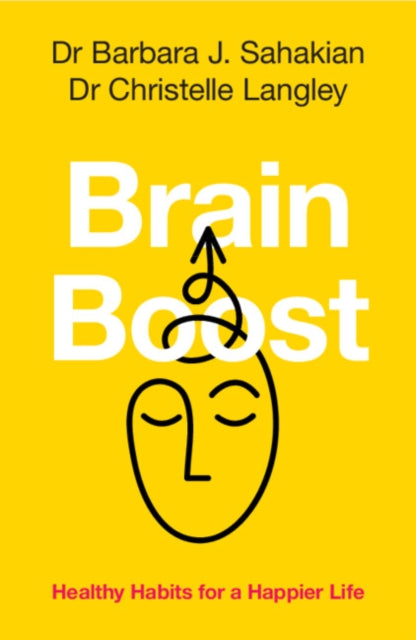 Book cover of: Brain Boost. By: Barbara J. Sahakian