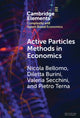 Book cover of: Active Particles Methods in Economics. By: Nicola Bellomo