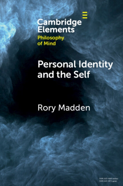 Book cover of: Personal Identity and the Self. By: Rory Madden