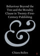 Book cover of: Behaviour Beyond the Text and the Morality Clause in Twenty-First-Century Publishing. By: Chiara Bullen