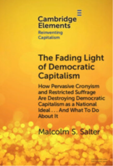 Book cover of: Fading Light of Democratic Capitalism