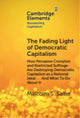 Book cover of: Fading Light of Democratic Capitalism