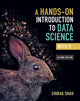 Book cover of: Hands-On Introduction to Data Science with R