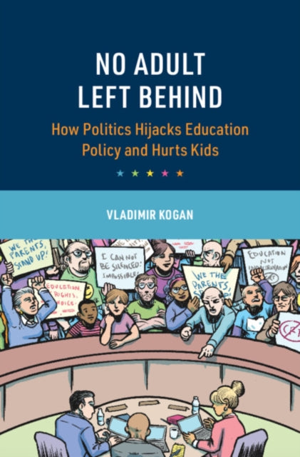 Book cover of: No Adult Left Behind