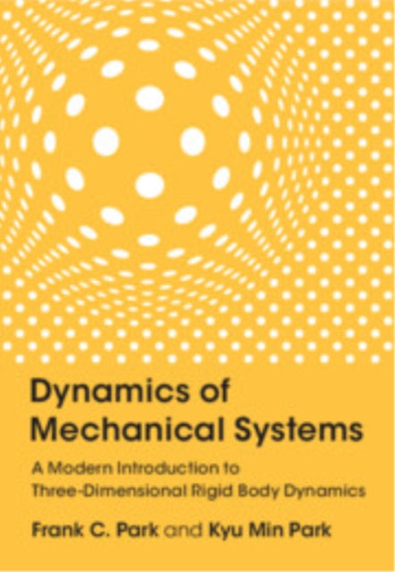 Book cover of: Dynamics of Mechanical Systems