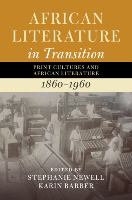 Book cover of: African Literature in Transition: Volume 3