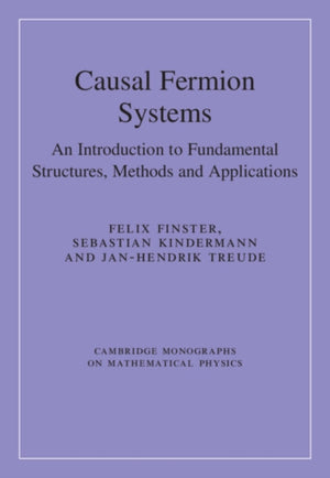 Causal Fermion Systems
