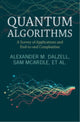 Book cover of: Quantum Algorithms. By: Alexander M. Dalzell