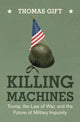 Book cover of: Killing Machines