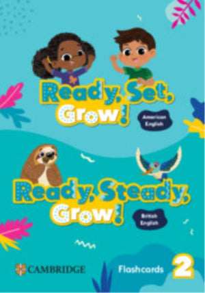 Ready, Set, Grow! Level 2 Flashcards American English