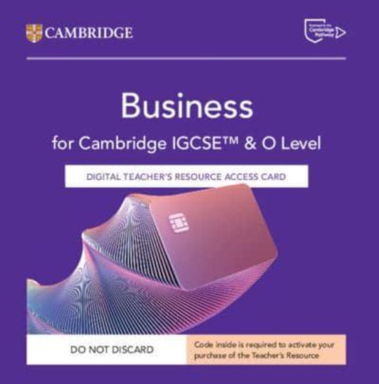 Book cover of: Cambridge IGCSE™ and O Level Business Digital Teacher's Resource Access Card