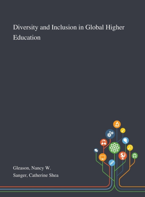 Book cover of: Diversity and Inclusion in Global Higher Education