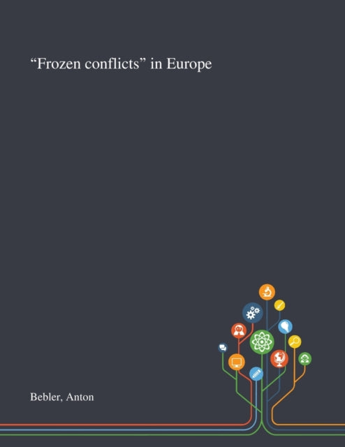 Book cover of: "Frozen Conflicts" in Europe