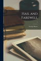 Book cover of: Hail and Farewell; 1. By: George 1852-1933 Moore
