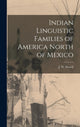 Book cover of: Indian Linguistic Families of America North of Mexico [microform]
