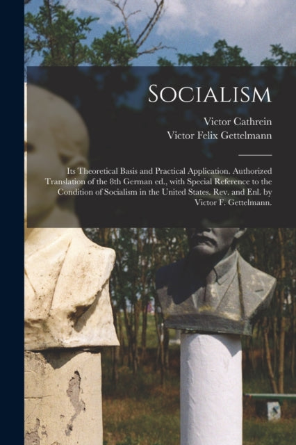 Book cover of: Socialism. By: Victor 1845-1931 Cathrein