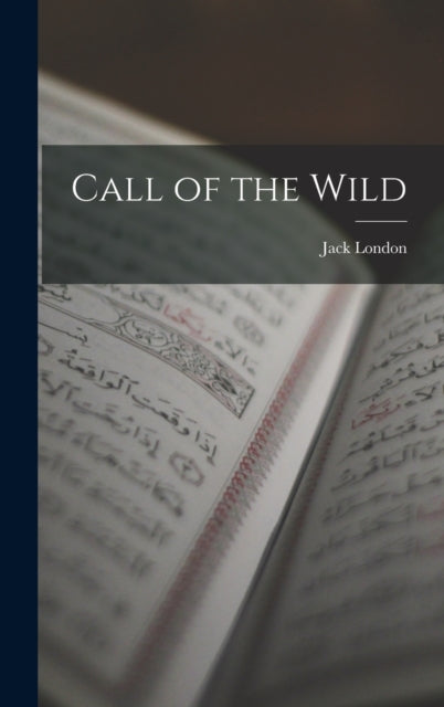 Book cover of: Call of the Wild