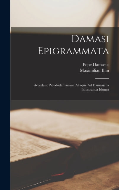 Book cover of: Damasi Epigrammata