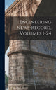 Book cover of: Engineering News-Record, Volumes 1-24