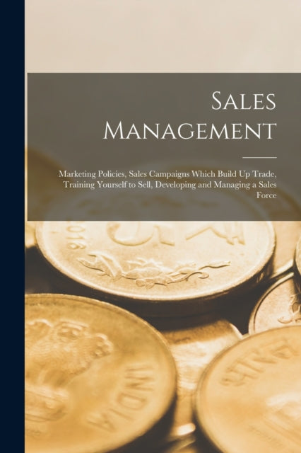 Book cover of: Sales Management. By: Anonymous