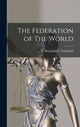 Book cover of: Federation of The World