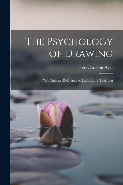 The Psychology of Drawing