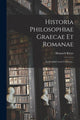 Book cover of: Historia Philosophiae Graecae Et Romanae. By: Heinrich Ritter