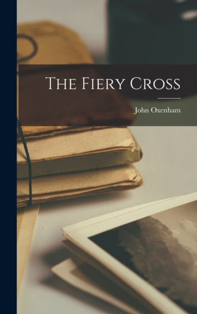 Book cover of: Fiery Cross