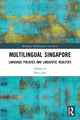 Book cover of: Multilingual Singapore. By: Ritu Jain