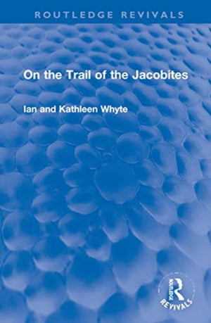On the Trail of the Jacobites