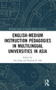 Book cover of: English-Medium Instruction Pedagogies in Multilingual Universities in Asia. By: Fan Fang