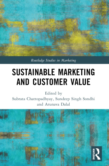 Book cover of: Sustainable Marketing and Customer Value. By: Subrata Chattopadhyay