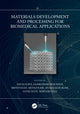 Book cover of: Materials Development and Processing for Biomedical Applications. By: Savas Kaya