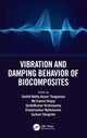 Book cover of: Vibration and Damping Behavior of Biocomposites