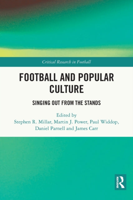 Book cover of: Football and Popular Culture. By: Stephen R. Millar