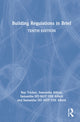 Book cover of: Building Regulations in Brief. By: Ray Tricker