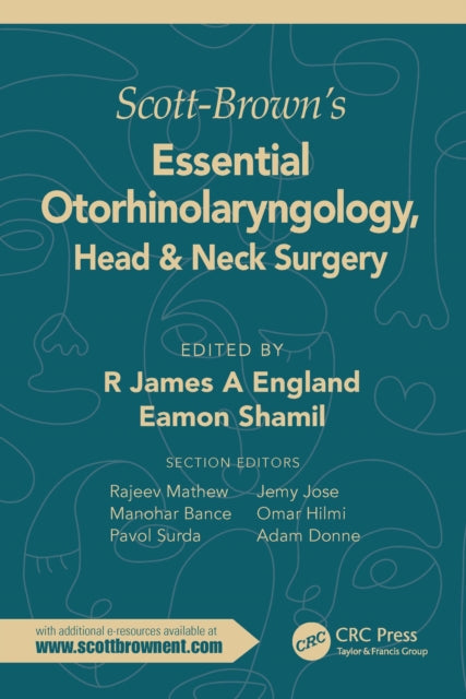 Book cover of: Scott-Brown's Essential Otorhinolaryngology, Head & Neck Surgery. By: R. James A. England
