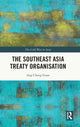 Book cover of: Southeast Asia Treaty Organisation. By: Cheng Guan Ang