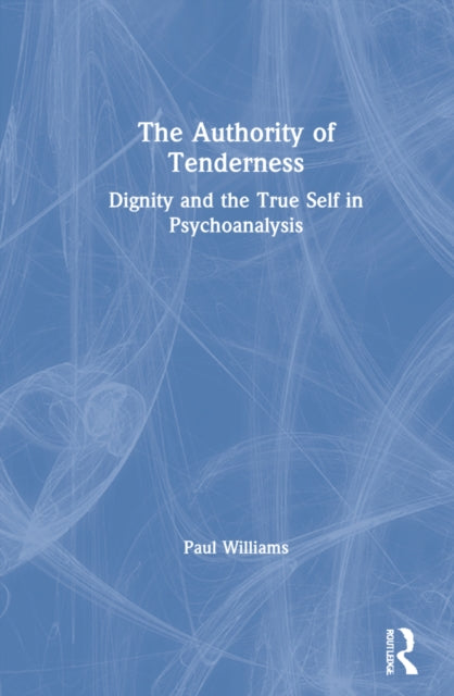 The Authority of Tenderness