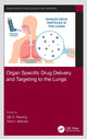 Book cover of: Organ Specific Drug Delivery and Targeting to the Lungs. By: Ajit S. Narang