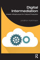 Book cover of: Digital Intermediation