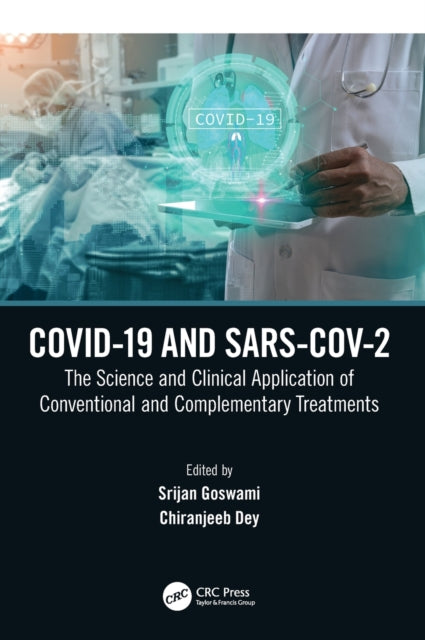 Book cover of: COVID-19 and SARS-CoV-2. By: Srijan Goswami