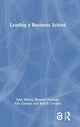 Book cover of: Leading a Business School. By: Julie Davies