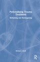 Book cover of: Personalising Trauma Treatment