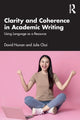 Book cover of: Clarity and Coherence in Academic Writing. By: David Nunan