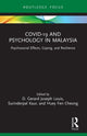 Book cover of: COVID-19 and Psychology in Malaysia. By: D. Gerard Joseph Louis