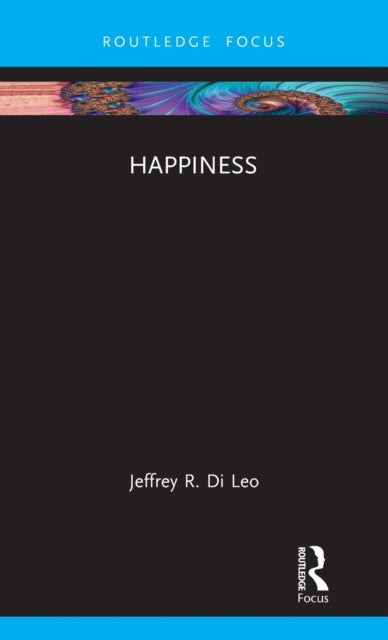 Book cover of: Happiness. By: Jeffrey R. Di Leo